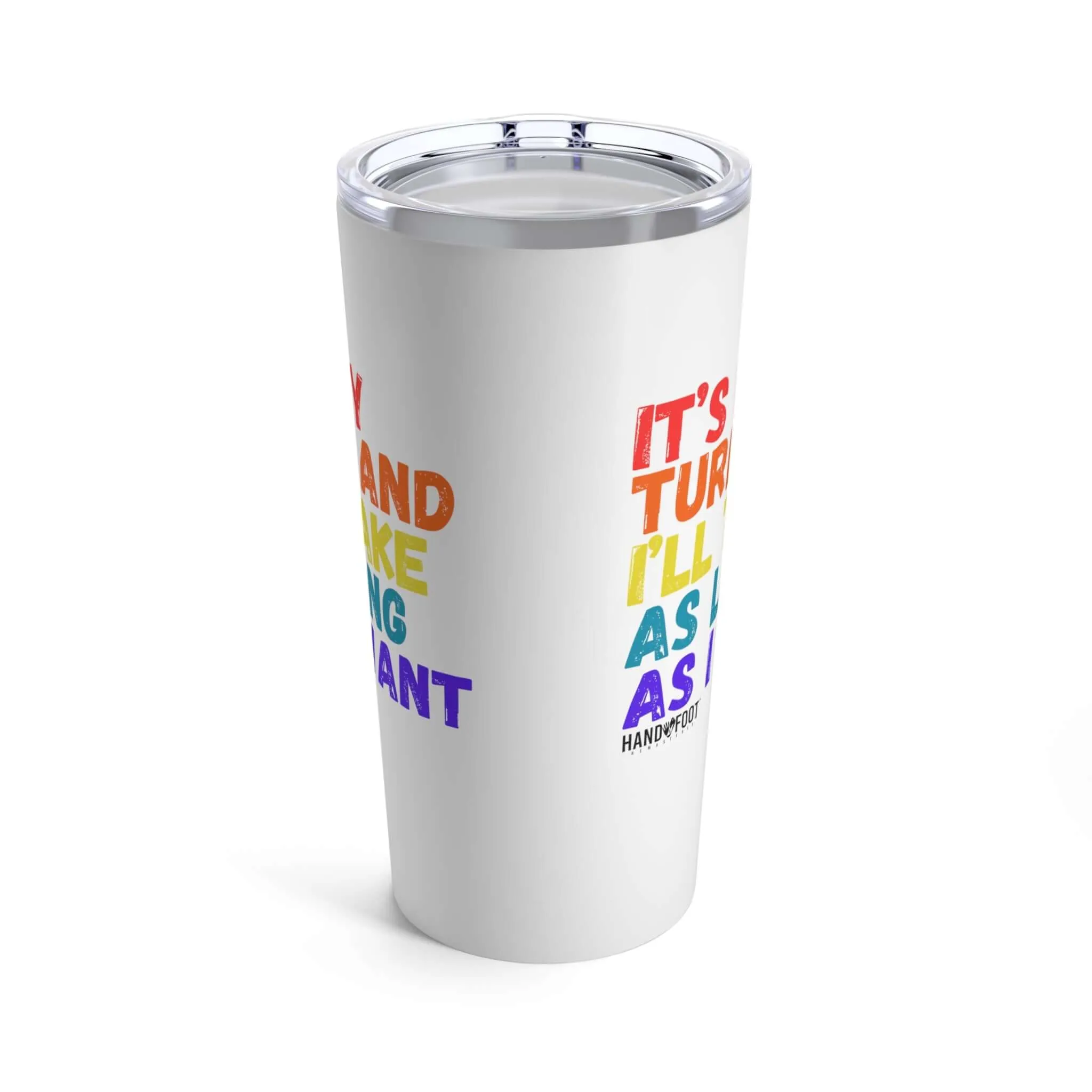 It's My Turn 20oz Hand & Foot Remastered Tumbler